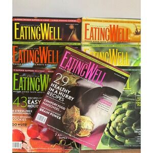 Eating Well Magazine Lot 7 Issues 2007 2008 Healthy Recipes Cooking Nutrition